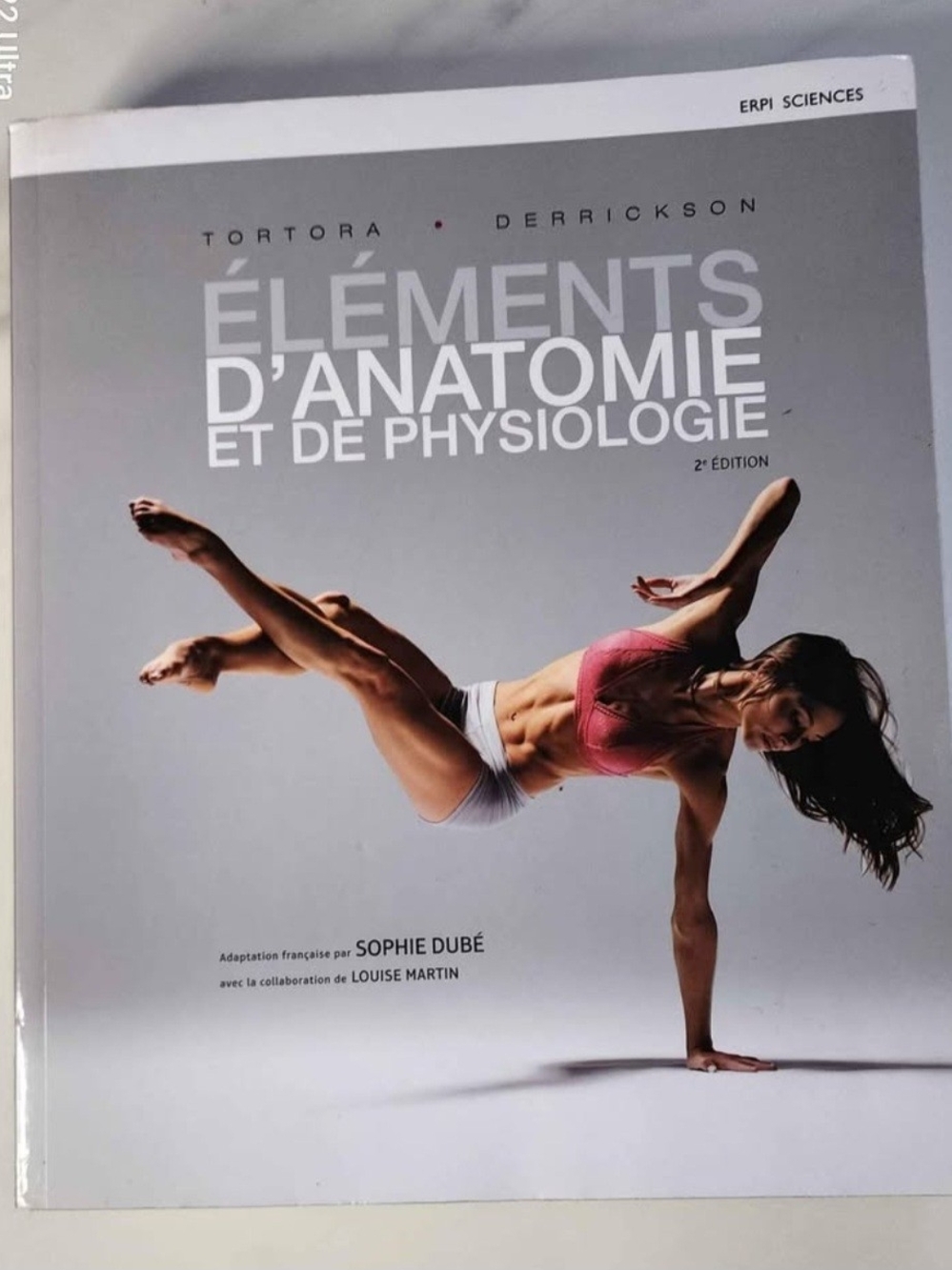 Élèment d'Anatomie et Physiologie Livre Tortora Avec CODE, 2iéme Édition